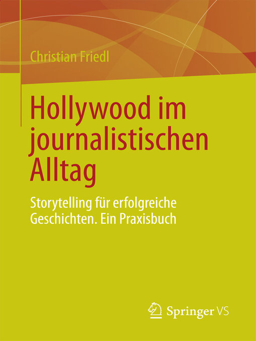 Title details for Hollywood im journalistischen Alltag by Christian Friedl - Available